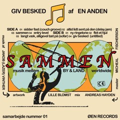 En Anden - Giv Besked (Tape Side A)
