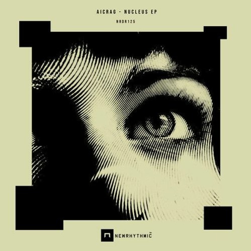Premiere: Aicrag - Turmoil [Newrhythmic Recs 125]