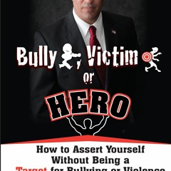 {⚡PDF⚡} ❤READ❤ Bully, Victim, or Hero? How to Assert Yourself without Being a Ta