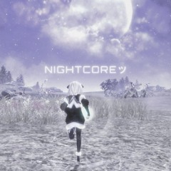 NIGHTCORE AGAIN