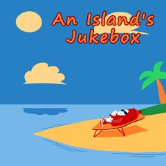 An Island's Jukebox