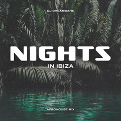 Nights In Ibiza