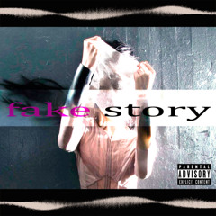 fake story (prod. Wild)