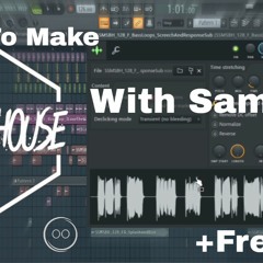 How To Make a Bass House Using With Sample FREE FLP/(Flp+Samples+Presets)