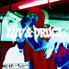LUV + DRUGZ ¡ prod @madmanallcaps