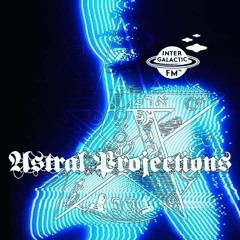 Astral Projections 33 - Your AI Girlfriend