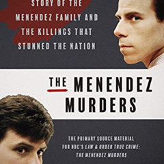 Access EPUB 🖍️ The Menendez Murders: The Shocking Untold Story of the Menendez Famil