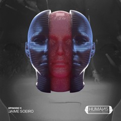 HUMAИS RADIO | EP.11 | JAIME SOEIRO [recorded live from humans @ ministry of sound]