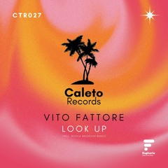 Vito Fattore - Look Up (Nicola Brusegan Remix)