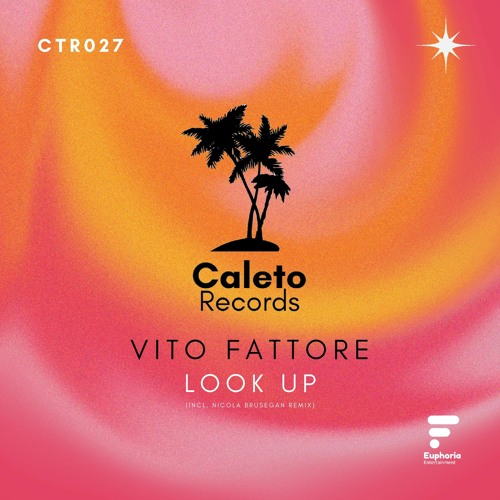 Vito Fattore - Look Up (Original Mix)