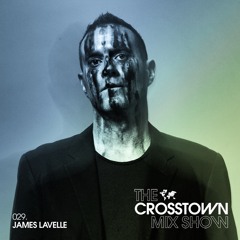 James Lavelle: The Crosstown Mix Show 029