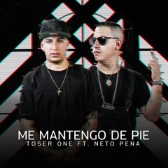 Me Mantengo de Pie