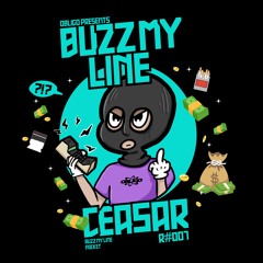 CEASAR - BUZZ MY LINE EP [FREE DOWNLOAD]