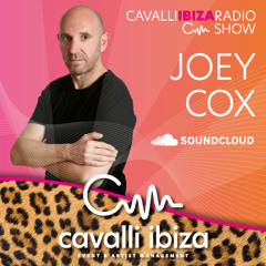JOEY COX exclusive Ibiza house mix for the Cavalli Ibiza Radio show #168