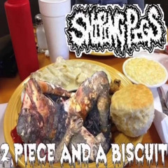 sniping pigs 2 piece and a biscuit demo🥴