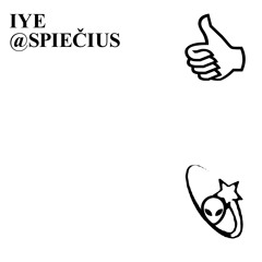 IYE @SPIEČIUS