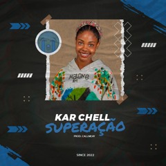 Karchell - Superação [Prod.CALLMEAY].mp3