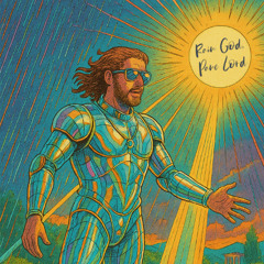 Rain God, Pane Lord (Produced by Good Apollo)