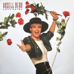 Love Pains (K-W-G Steve "Silk" Hurley Mashup Mix) HAZELL DEAN