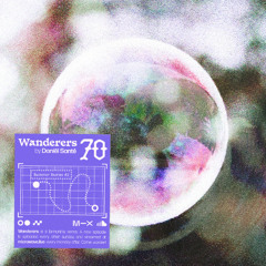 Wanderers 70: Summer Stories #2
