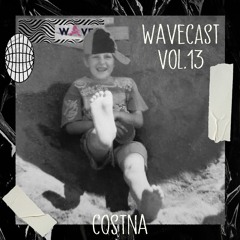 Wavecast Vol.13 | Costna