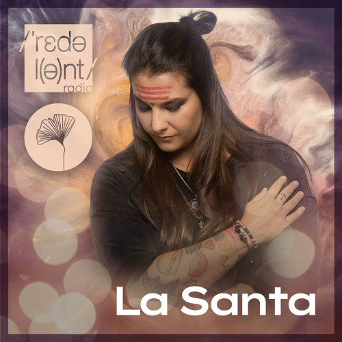 LA SANTA Redolent Radio 179