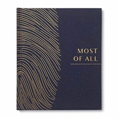 ✔️ [PDF] Download Most of All: A Legacy Book for Capturing the Stories of a Lifetime by  M.H. Cl