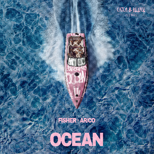 FISHER - Ocean (Original Mix)