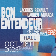 Jacques Renault at @elsewherespace 10-26-2023