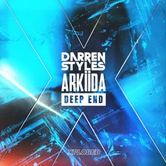 Darren Styles x Arkiida - Deep End