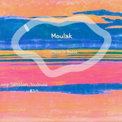 Moulak - LST#10