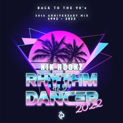 Nik Hookz - Rhythm Is A Dancer 2022 (30th Anniversary Mix)