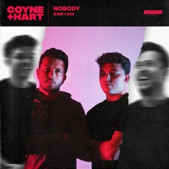 Coyne & Hart - Nobody (Like I Do) (Club Mix)