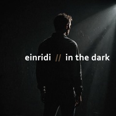 In The Dark