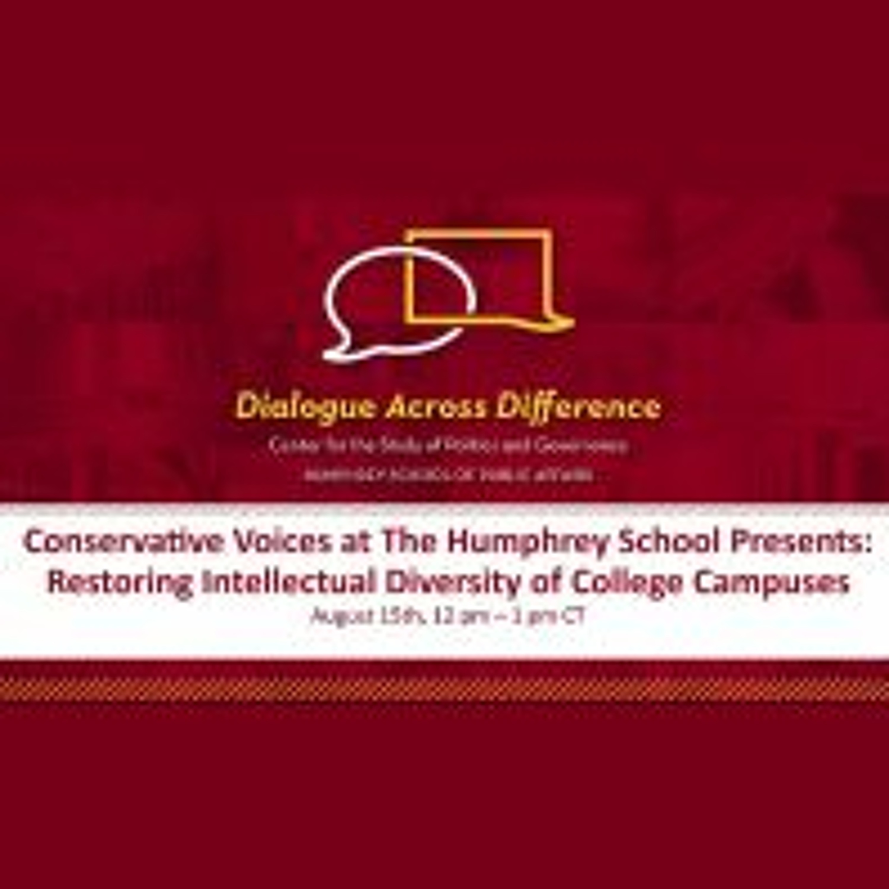 Conservative Voices at the Humphrey School: Restoring Intellectual Diversity on University Campuses episode artwork