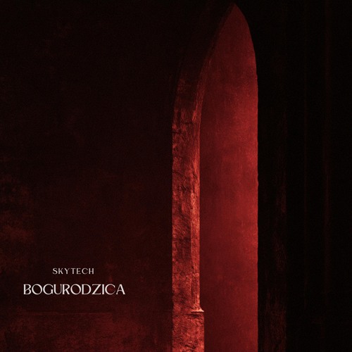 Skytech - Skytech - Bogurodzica (Extended Mix)