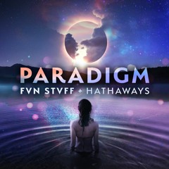 Paradigm feat. Hathaways
