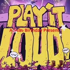 Play It Loud