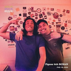 Pigeon b2b BCHAN | QUIVR | 15-07-22