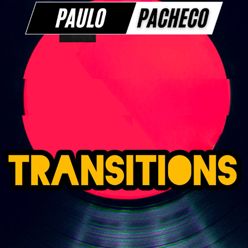 TRANSITIONS (PACHECO DJ MIX)