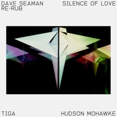 [FREE DOWNLOAD] Silence Of Love (Dave Seaman Re-Rub)