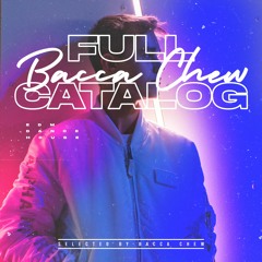 Bacca Chew Full Catalog