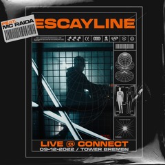 Escayline@Connect Drum & Bass 2022