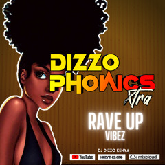 Dizzo Phonics Xtra • Afrobeat | Burna Boy | Rayvanny | Amapiano-Major League DJs | Bongo |