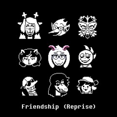 (YULE TOAD 2024: Day 11B) [DELTARUNE: Chapter ??] - Friendship (Reprise)