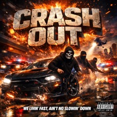 Crash Out