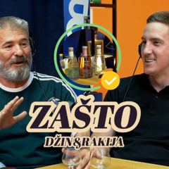 Zašto džin i rakija