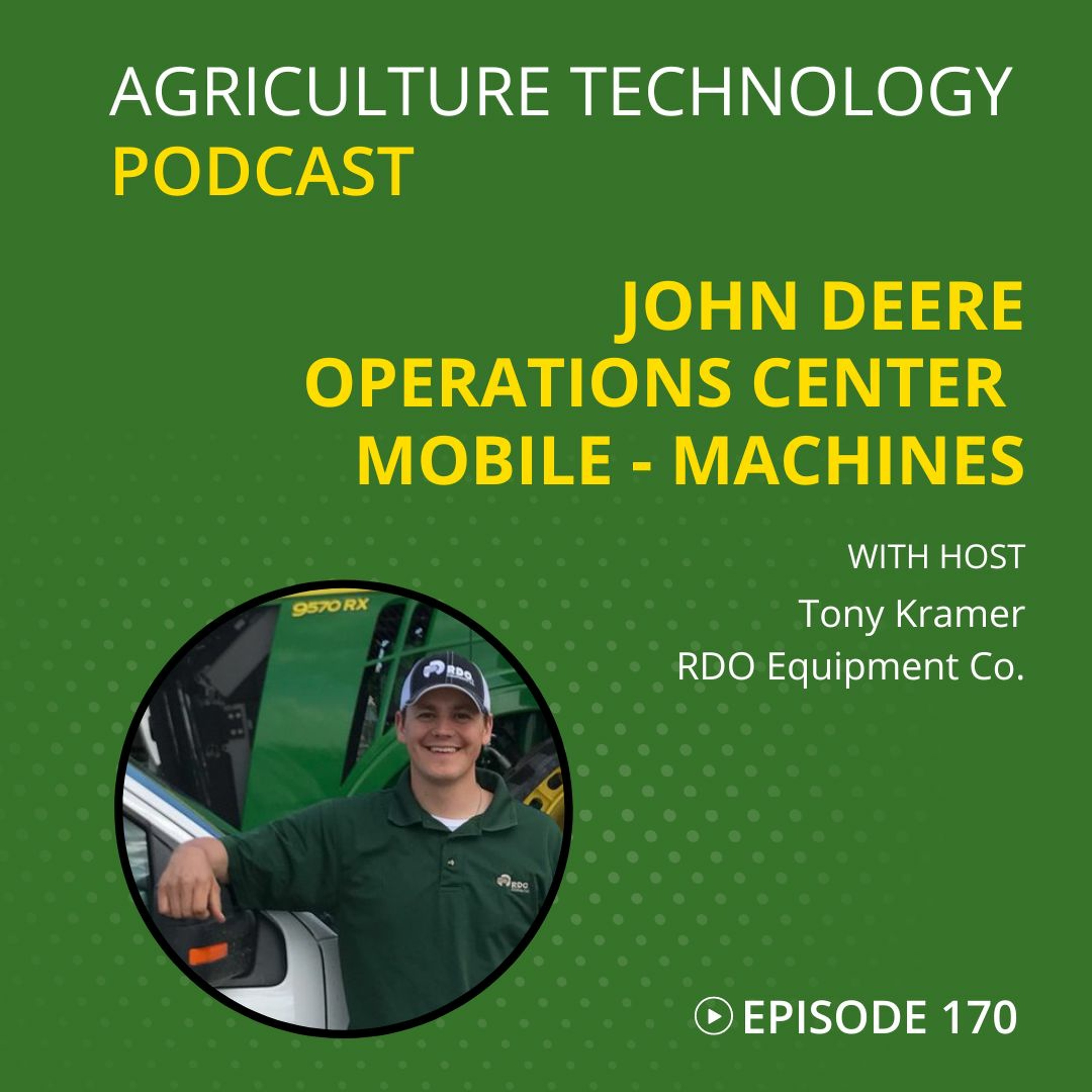 Ep 170 John Deere Operations Center - Machines