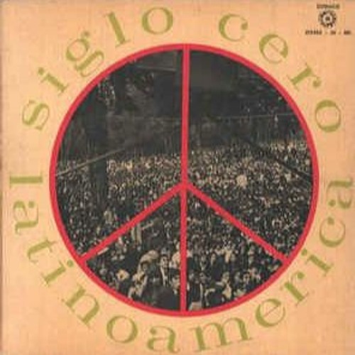 Siglo Cero - Latinoamerica (1970)