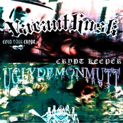 UGLYDEMONMUTT X VACANTHUSK - CRYPT KEEPER REMIX (PROD. LILDOGDROOL)